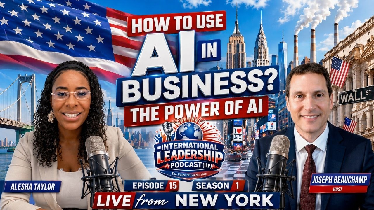 The International Leadership Podcast episode thumbnail
